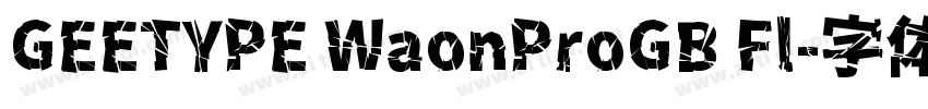 GEETYPE WaonProGB Fl字体转换